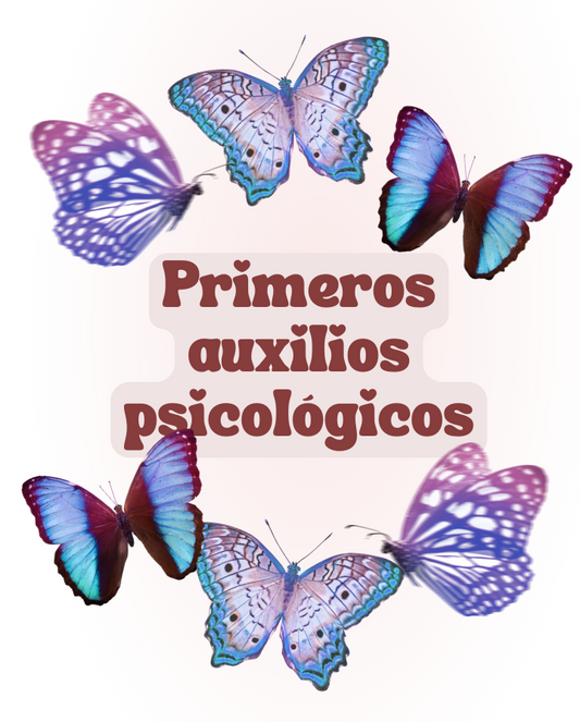 Curso de Primeros Auxilios Psicológicos (pregrabado)